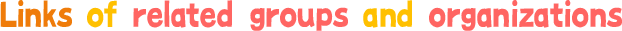 Links of related groups and organizations